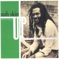 Keith Hudson - Nuh Skin Up Dub