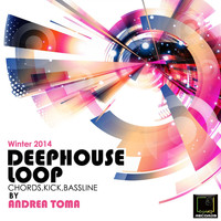 Andrea Toma - Deep House Loop (Winter 2014)