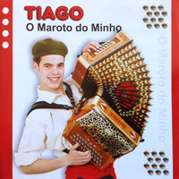 Tiago Maroto - O Maroto do Minho
