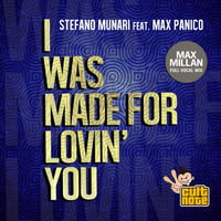 Stefano Munari - I Was Made for Lovin' You