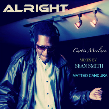Curtis Mcclain - Alright