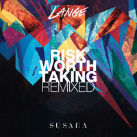 Lange & Susana - Risk Worth Taking (Adam Ellis Remix)