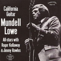 Mundell Lowe - California Guitar