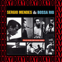 Sergio Mendes - Você Ainda Não Ouviu Nada (The Beat of Brazil)