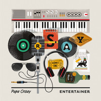 Pupa Orsay - Entertainer