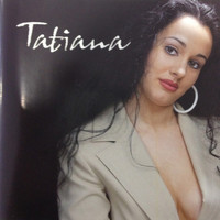 Tatiana - Tatiana