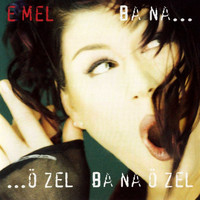Emel Müftüoğlu - Bana Özel