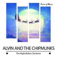 Alvin And The Chipmunks - The Night Before Christmas