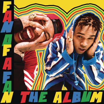 Chris Brown X Tyga - Fan of A Fan The Album (Explicit)