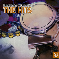 Edgardo Cintron - Edgardo Cintron: The Hits