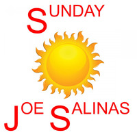 Joe Salinas - Sunday