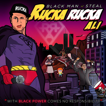 Rucka Rucka Ali - Black Man of Steal