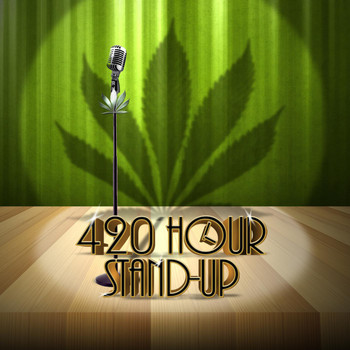 Doug Benson - 420 Hour Stand-Up