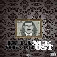 FGB - In Lance We Trust (Explicit)