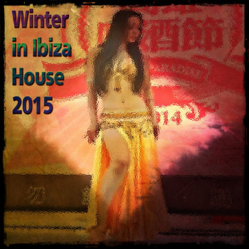 Various Artists - Winter in Ibiza House 2015 (Explicit)