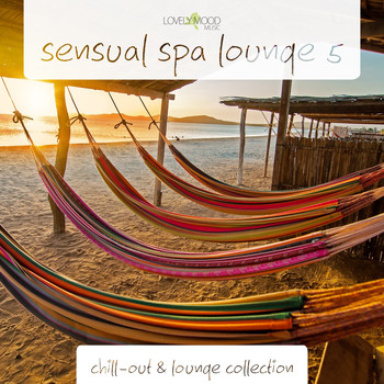 Various Artists - Sensual Spa Lounge 5 - Chill-Out & Lounge Collection