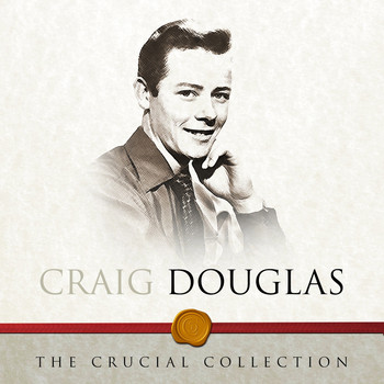 Craig Douglas - The Crucial Collection