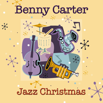 Benny Carter - Jazz Christmas