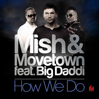 Mish, Movetown - How We Do