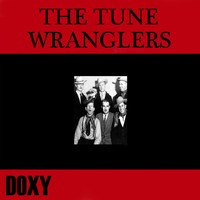 The Tune Wranglers - The Tune Wranglers