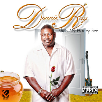 Donnie Ray - She's My Honey Bee