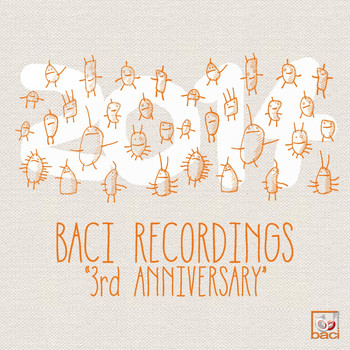 Various Artists - Baci Recordings 3rd Anniversary