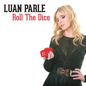 Luan Parle - Roll the Dice