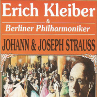 Berliner Philharmoniker - Johann & Joseph Strauss