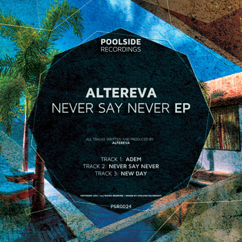 Altereva - Never Say Never EP