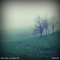 Zahir (De) - Au Revoir EP