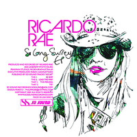 Ricardo Rae - So Long Surrey