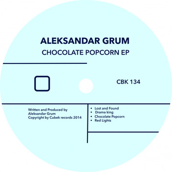 Aleksandar Grum - Chocolate Pop Corn