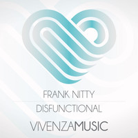 Frank Nitty - Disfunctional