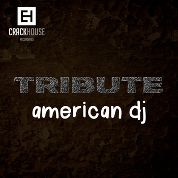 American Dj - Tribute To American DJ