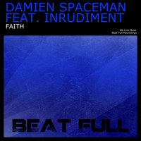 Damien Spaceman feat. Inrudiment - Faith
