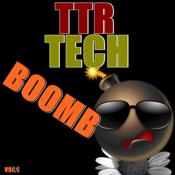 Various Artists - TTR Tech Boomb Vol 1