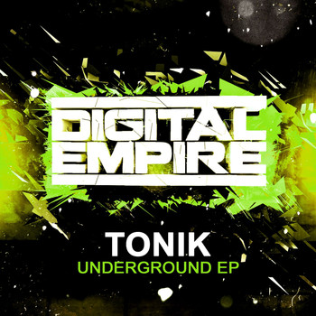 Tonik - Underground EP
