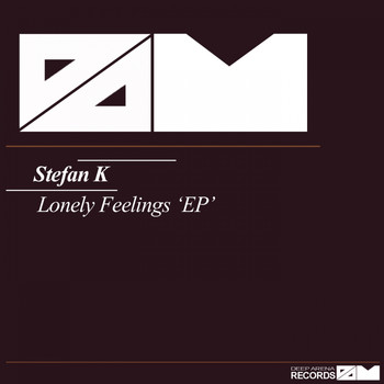 Stefan K - Lonely Feelings