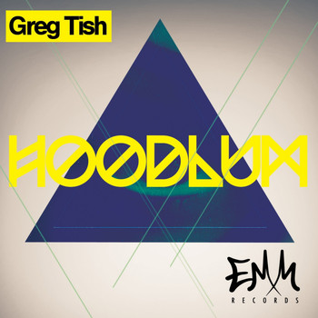 Greg Tish - Hoodlum