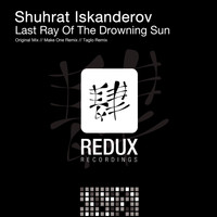Shuhrat Iskanderov - Last Ray Of The Drowning Sun