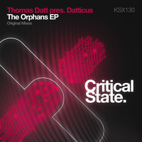 Thomas Datt pres. Datticus - The Orphans EP