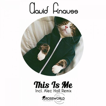 David Knauss - This Is Me
