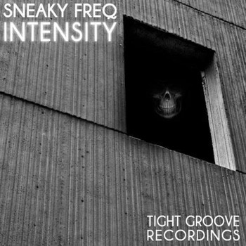 Sneaky Freq - Intensity