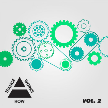 Various Artists - How Trance Works Volume 2