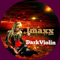 Imaxx - Dark Violin