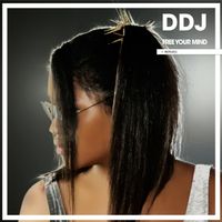 Daddy DJ - Free Your Mind (Remixes)