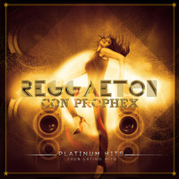 Prophex - Reggaeton Con Prophex