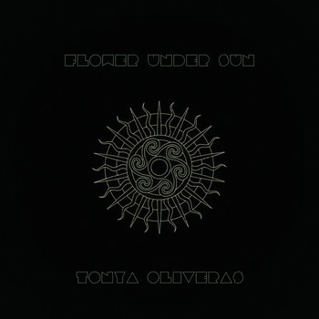 Tonya Oliveras - Flower Under Sun