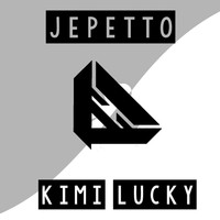 Jepetto - Kimi Lucky