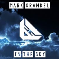 Mark Grandel - In the Sky